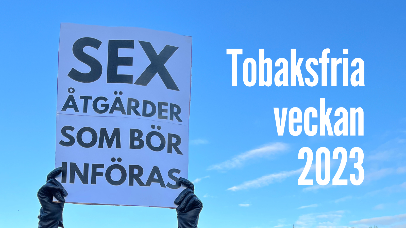 Tobaksfria veckan 2023 – Sex åtgärder som bör införas