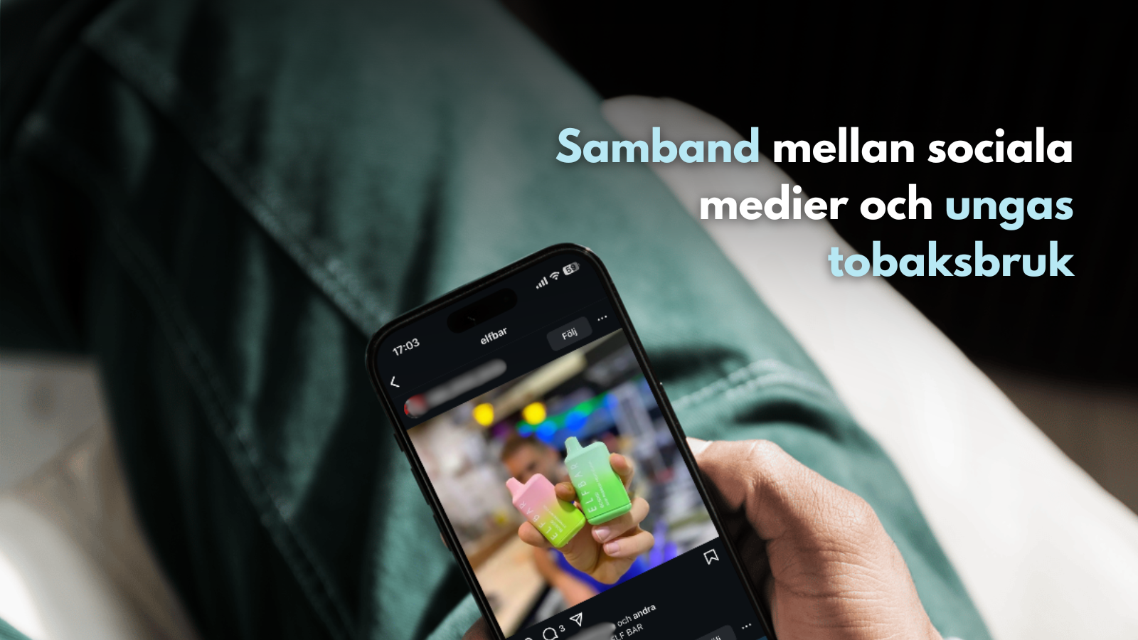 Samband mellan sociala medier och ungas tobaksbruk