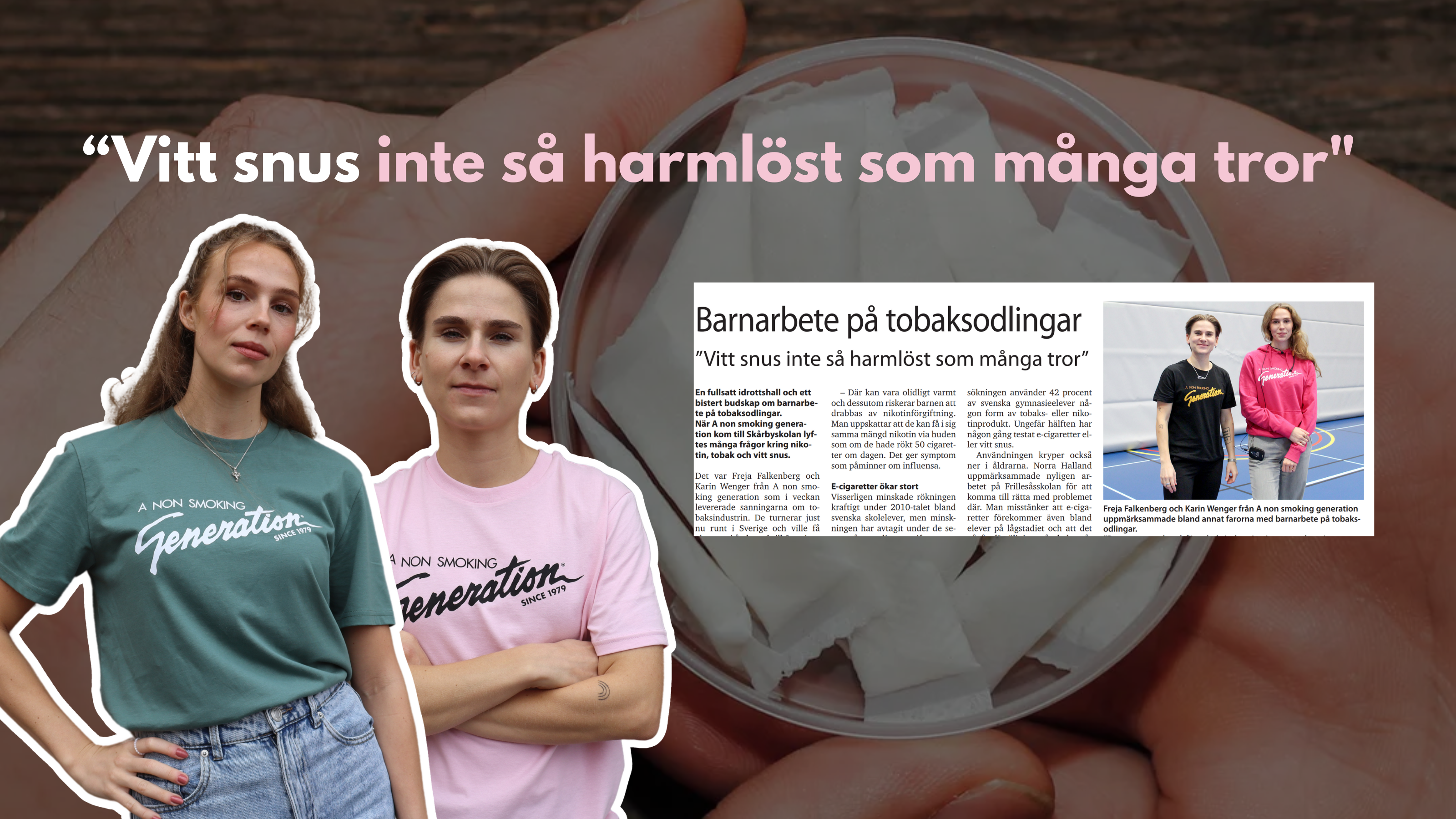 Norra Hallands tidning: ”Vitt snus inte så harmlöst som många tror”