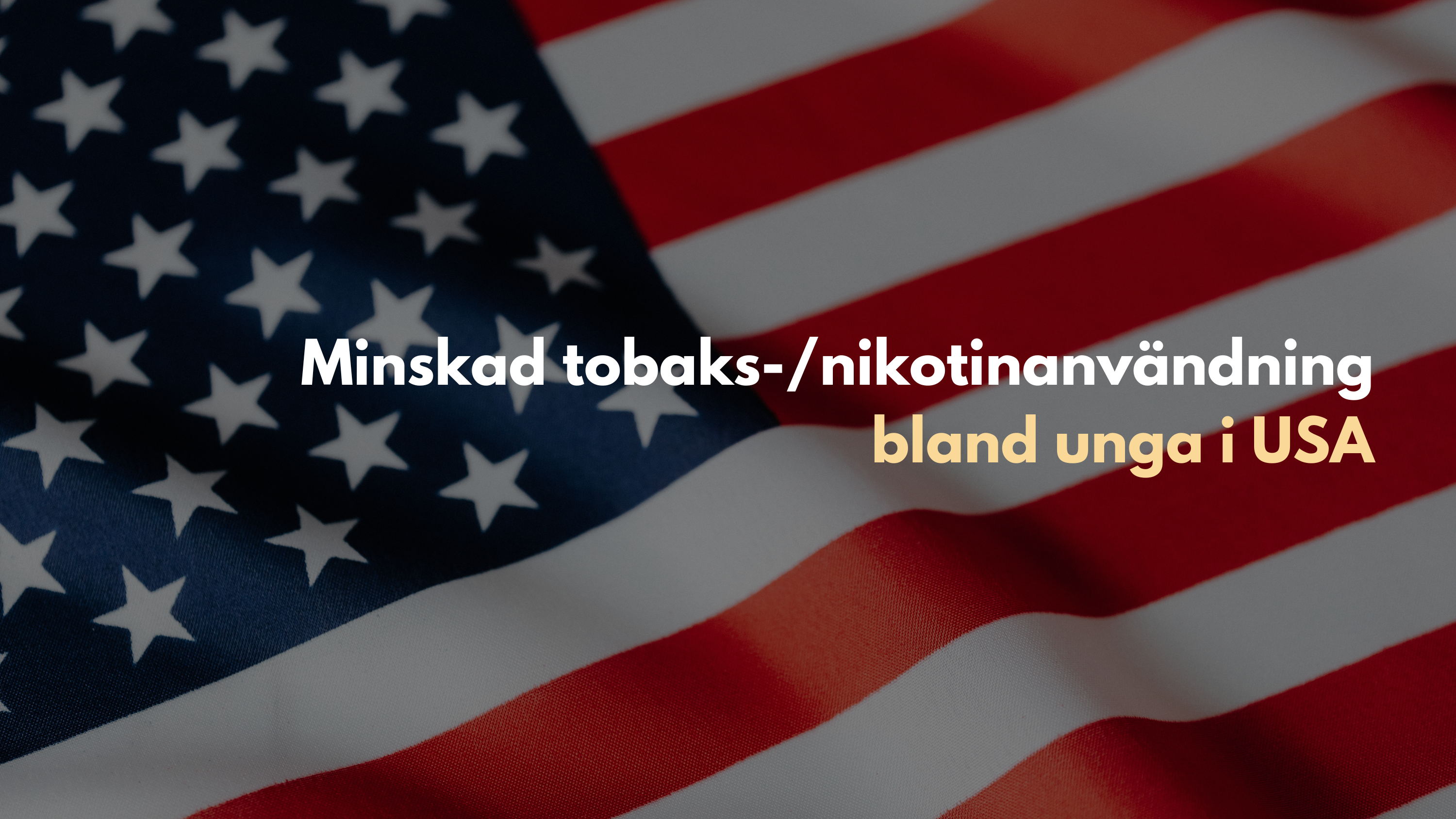 Rekordlåg tobaks-/nikotinanvändning bland amerikanska ungdomar