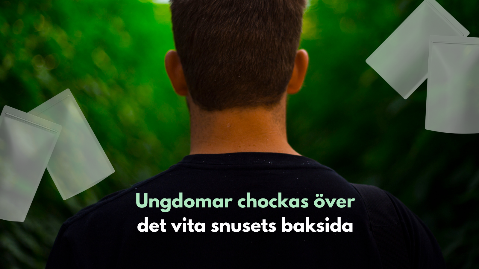 Ungdomar chockas över det vita snusets baksida