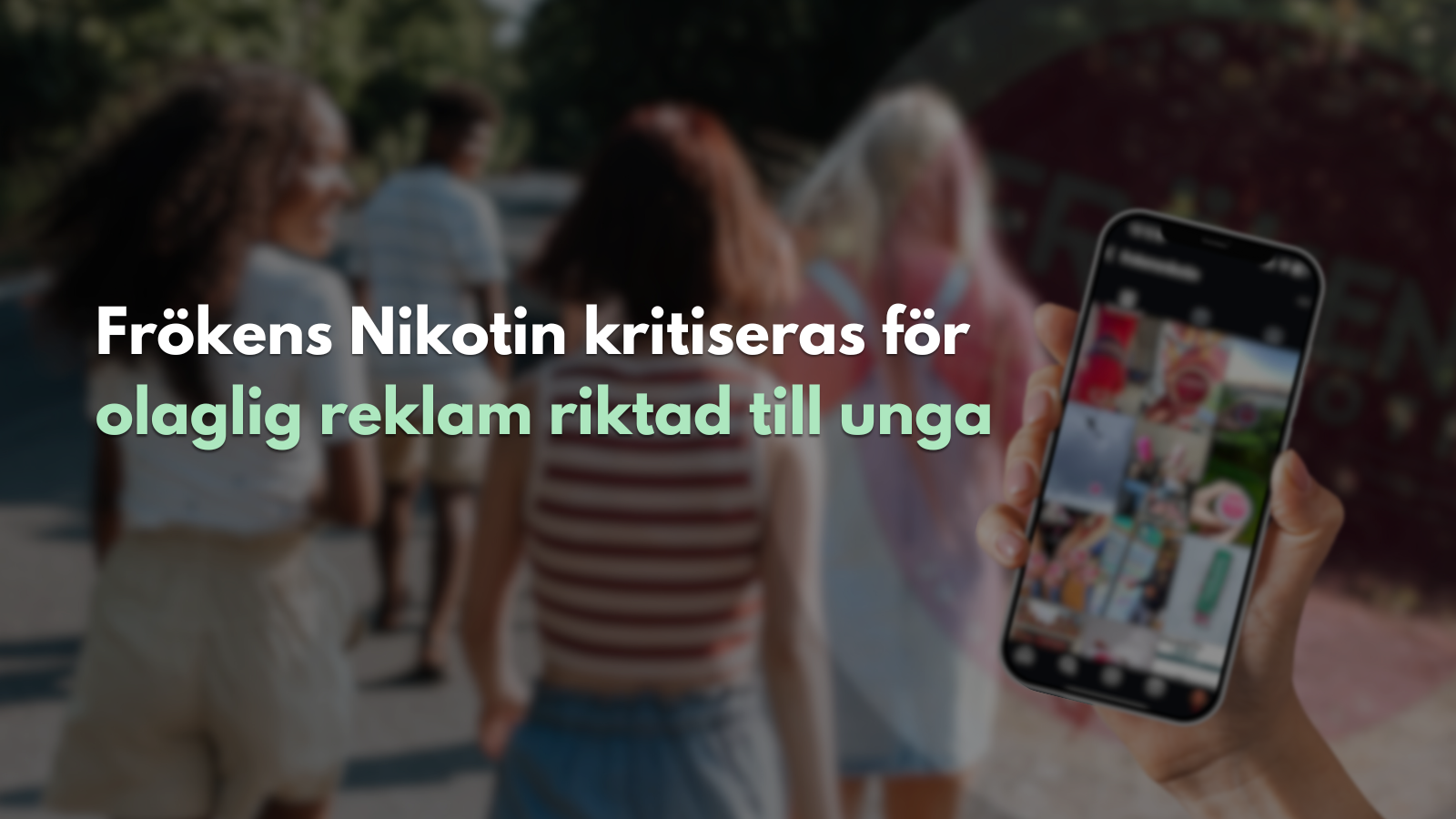 Frökens Nikotin kritiseras för olaglig reklam riktad till unga