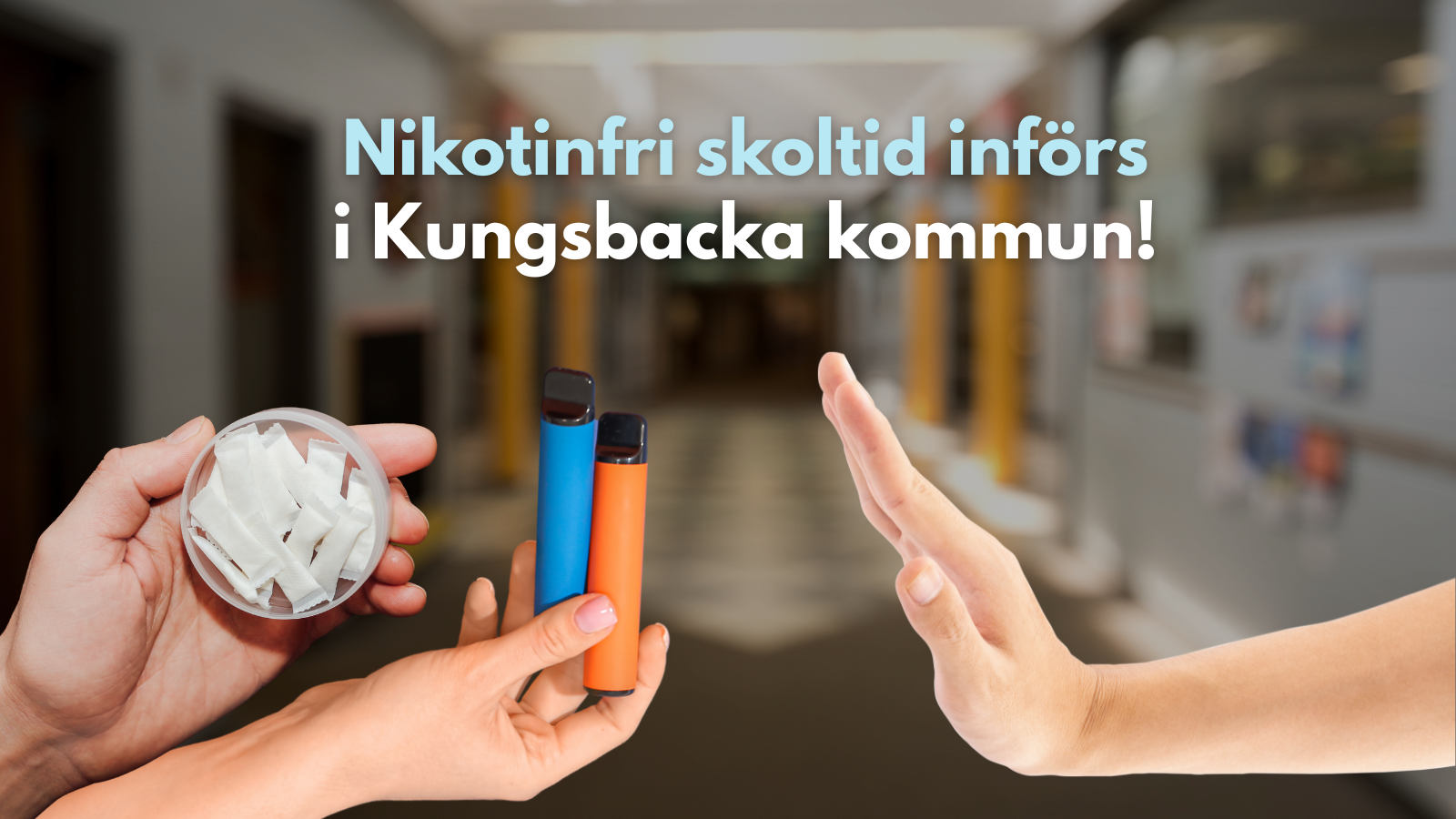 Nikotinfri skoltid införs i Kungsbacka kommun!