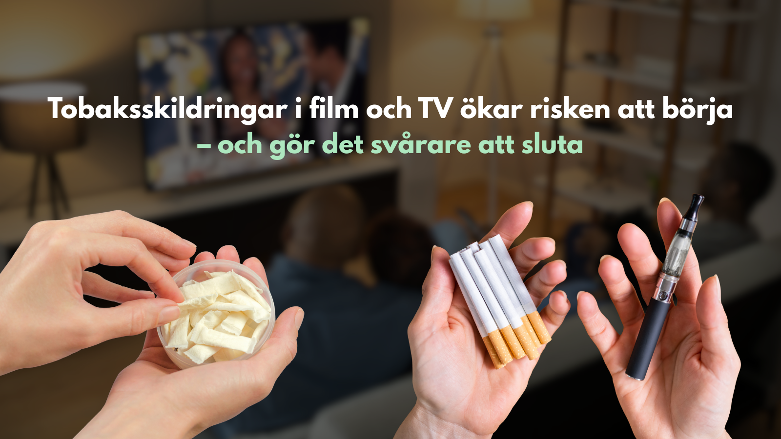 Tobaksskildringar i film och TV ökar risken att börja – och gör det svårare att sluta