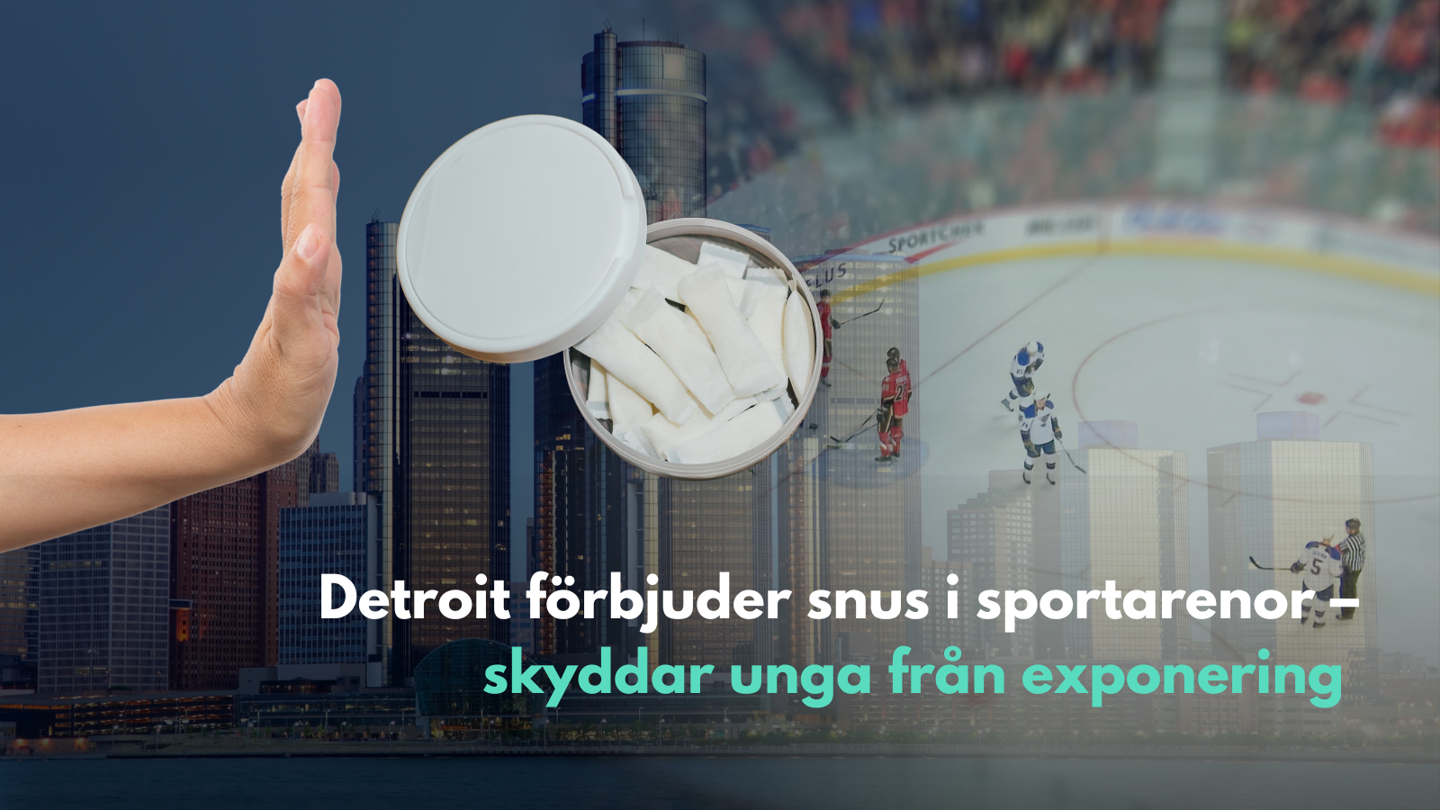 Detroit förbjuder snus i sportarenor – skyddar unga från exponering