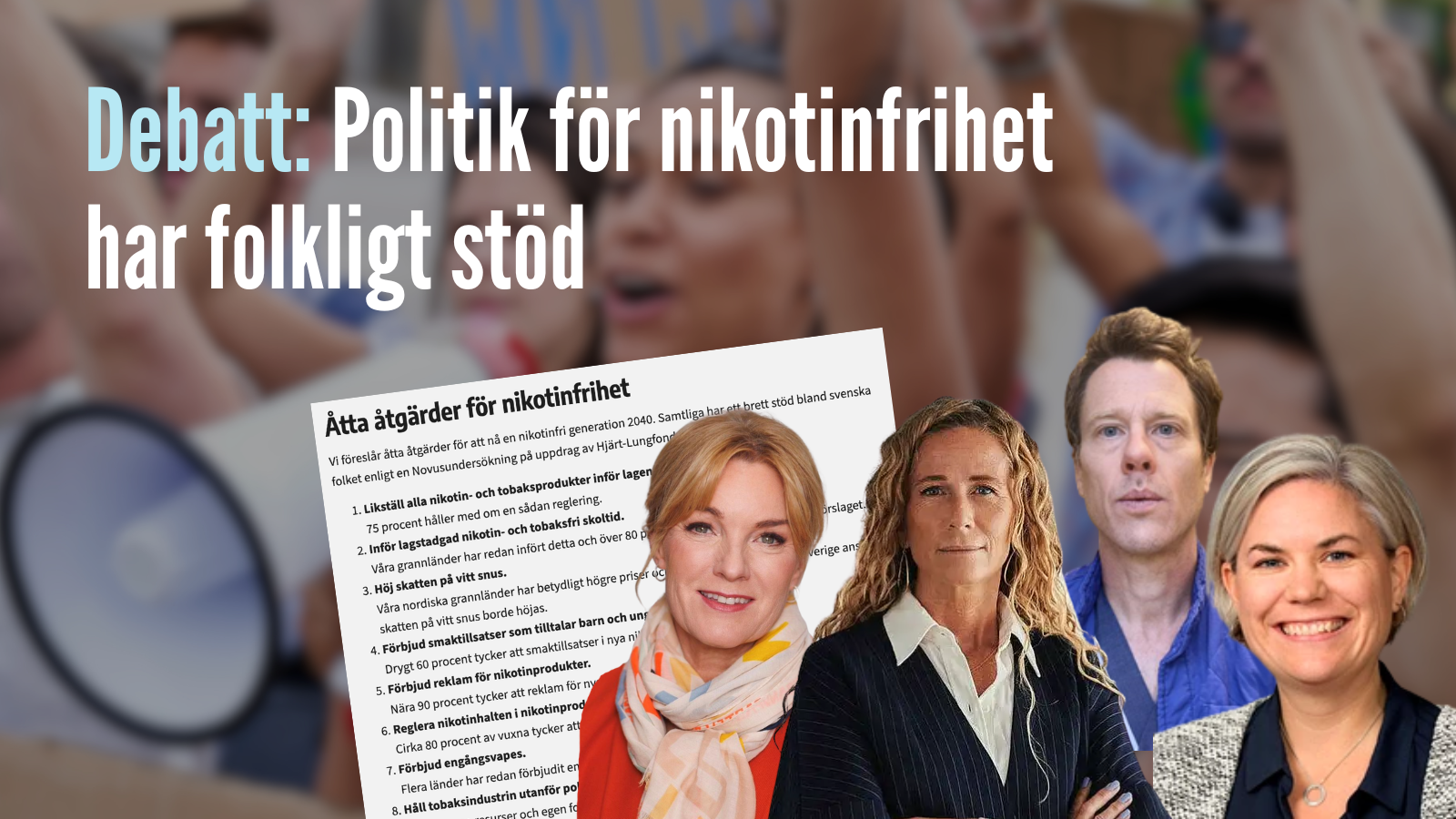 Debatt: Politik för nikotinfrihet har folkligt stöd