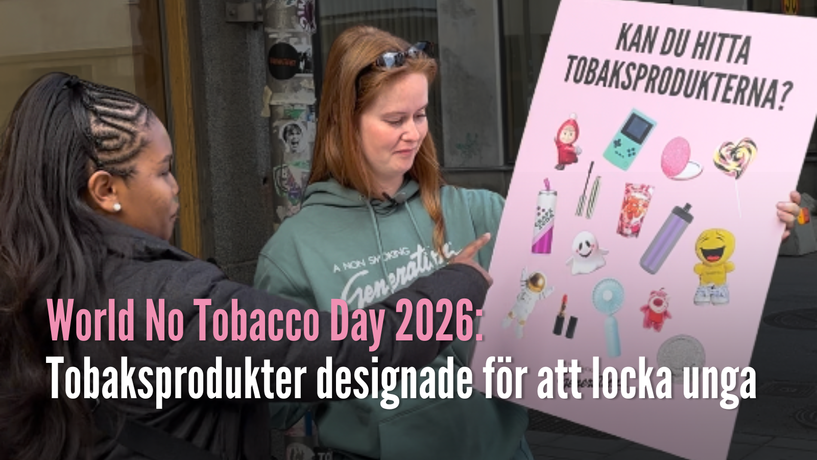 World No Tobacco Day 2026: Tobaksprodukter designade för att locka unga