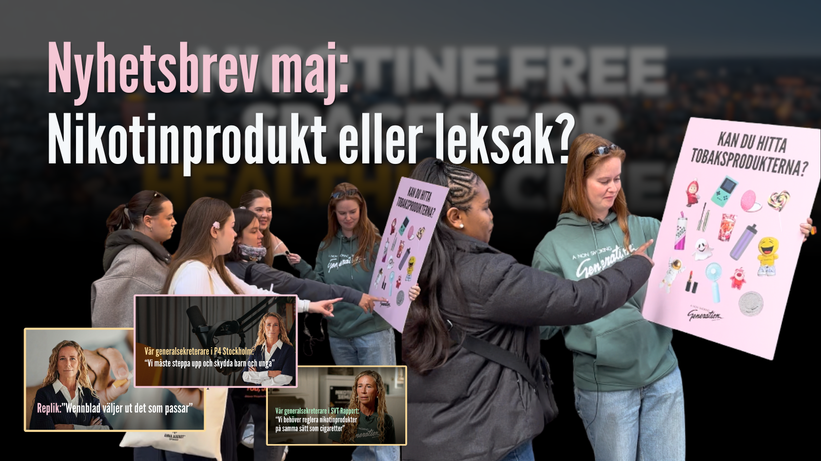 Nyhetsbrev maj: Nikotinprodukt eller leksak?
