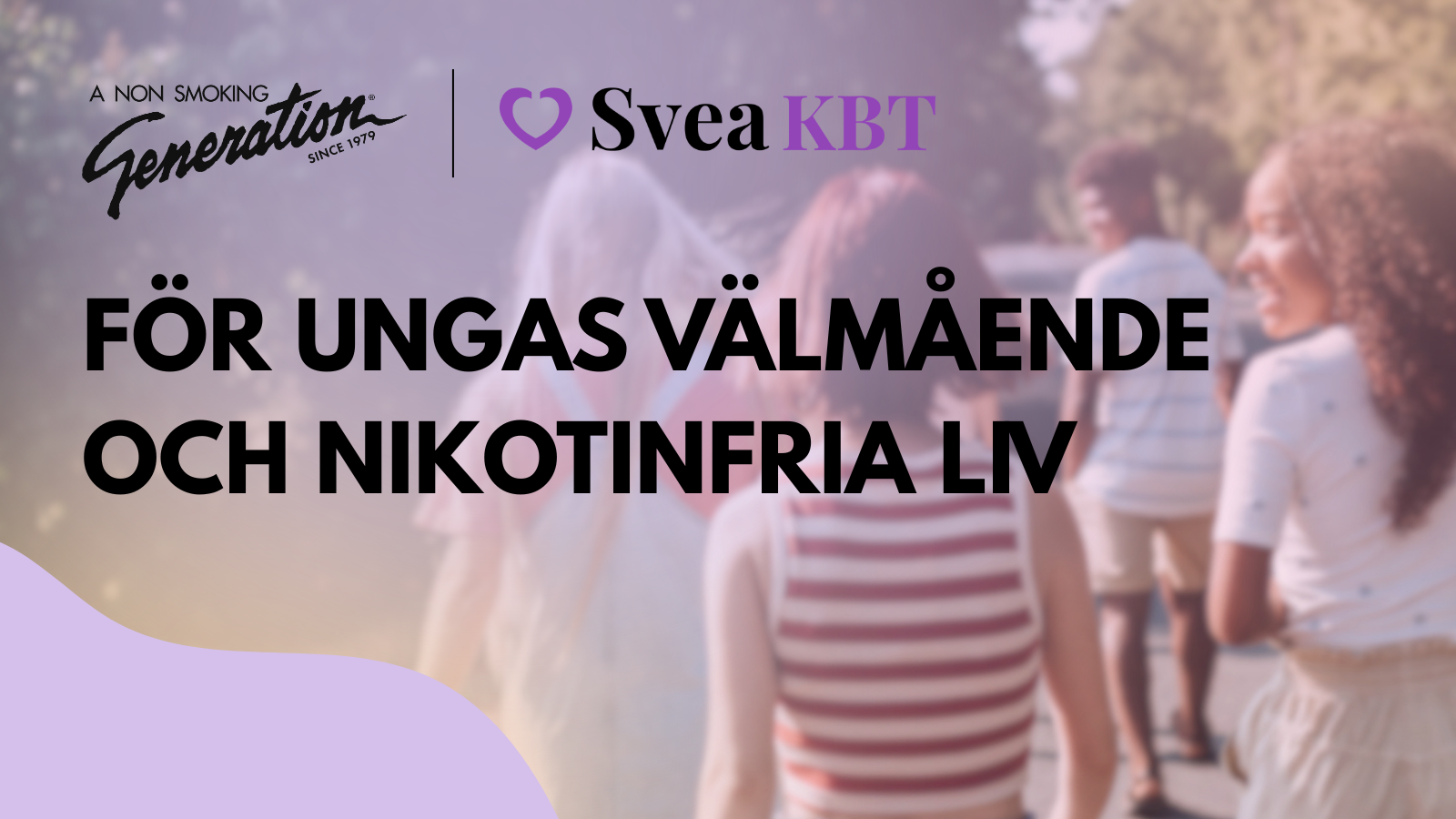 För ungas välmående och nikotinfria liv! – NSG x Svea KBT 